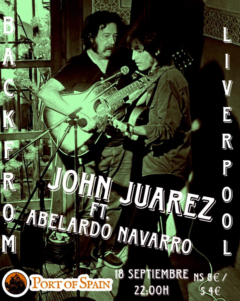 John Juarez : Back from Liverpool’ (featuring Abelardo)
